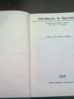 INTRODUCERE IN LINGVISTICA - AL. GRAUR  EDITIA A III-A