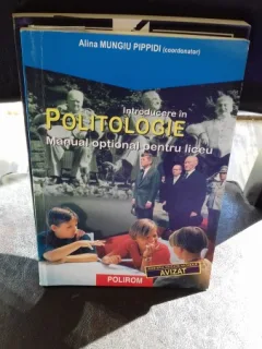 INTRODUCERE IN POLITOLOGIE - ALINA MUNGIU PIPPIDI