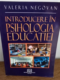 INTRODUCERE IN PSIHOLOGIA EDUCATIEI - VALERIA NEGOVAN
