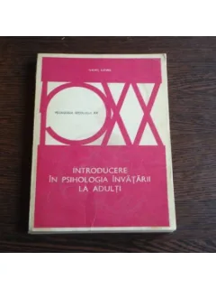 Introducere in psihologia invatarii la adulti - Hans Lowe