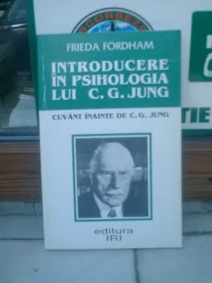 Introducere in psihologia lui C. G. Jung - Frieda Fordham