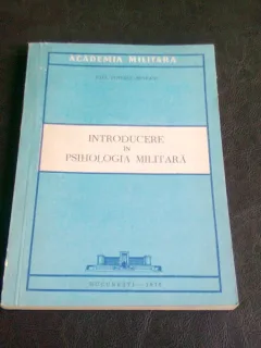 INTRODUCERE IN PSIHOLOGIA MILITARA - PAUL POPESCU NEVEANU