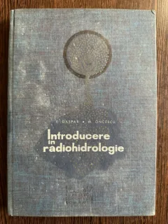 Introducere in radiohidrologie - E. Gaspar, M. Oncescu