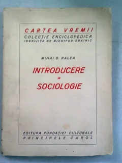 INTRODUCERE IN SOCIOLOGIE - MIHAI D. RALEA