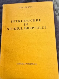 Introducere in studiul dreptului - Dan Ciobanu