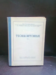 INTRODUCERE IN TEORIA BETONULUI - VOL. I - V. NICOLAU