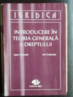 Introducere in teoria generala a dreptului- Ioan Ceterch