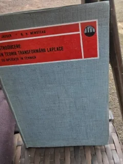 INTRODUCERE IN TEORIA TRANSFORMARII LAPLACE - J.C. JAEGER