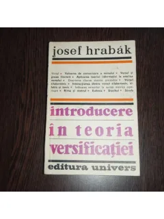 INTRODUCERE IN TEORIA VERSIFICATIEI - JOSEF HRABAK