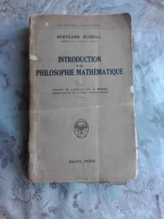 INTRODUCTION A LA PHILOSOPHIE MATHEMATIQUE - BERTRAND RUSSELL  (CARTE IN LIMBA FRANCEZA)