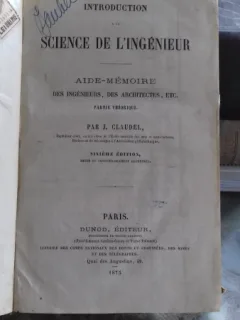 INTRODUCTION A LA SCIENCE DE L'INGENIEUR - J. CLAUDEL (INTRODUCERE IN STIINTA INGINERIEI)