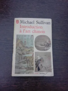 Introduction a l'art chinois - Michael Sullivan  (carte in limba franceza)