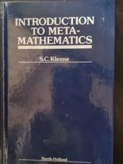 Introduction to Meta-Mathematics - S. C. Kleene