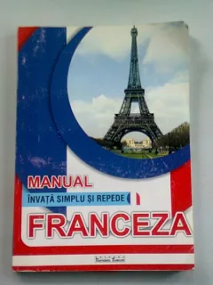 INVATA SIMPLU SI REPEDE FRANCEZA. MANUAL