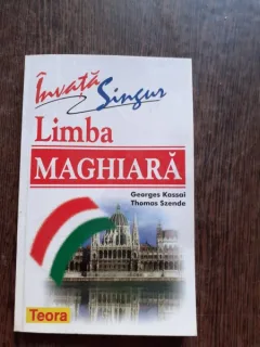 INVATA SINGUR LIMBA MAGHIARA - GEORGES KASSAI