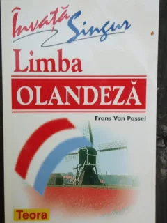 INVATA SINGUR LIMBA OLANDEZA - FRANS VAN PASSEL