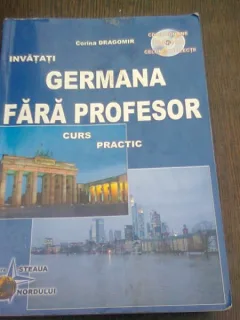 INVATATI GERMANA FARA PROFESOR - CORINA DRAGOMIR