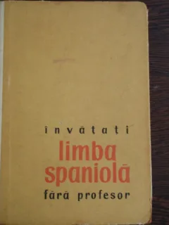 INVATATI LIMBA SPANIOLA FARA PROFESOR - PAUL TEODORESCU