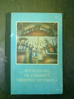 Invatatura de credinta crestina ortodoxa