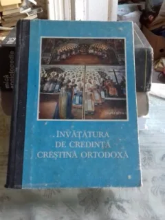 INVATATURA DE CREDINTA CRESTINA ORTODOXA