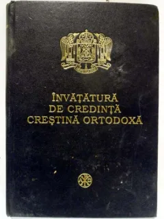 INVATATURA DE CREDINTA CRESTINA ORTODOXA
