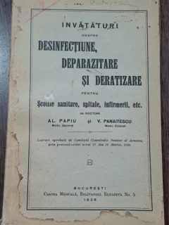 Invataturi despre dezinfectie, deparazitare, si deratizare - Al. Papiu, V. Panaitescu