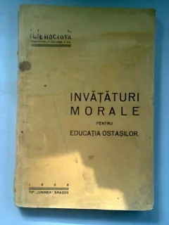 INVATATURI MORALE PENTRU EDUCATIA OSTASILOR - ILIE HOCIOTA