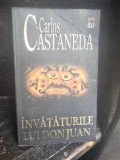 INVATATURILE LUI DON JUAN DE CARLOS CASTANEDA