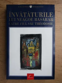 Invataturile lui Neagoe Basarab catre fiul sau Theodosie