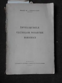 Invelisurile vechilor noastre biserici - I. Popescu Cilieni