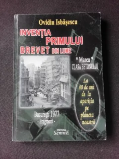 INVENTIA PRIMULUI BREVET DIN LUME - OVIDIU ISBASESCU