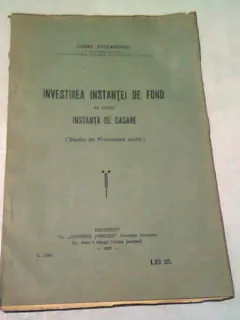 INVESTIREA INSTANTEI DE FOND DE CATRE INSTANTA DE CASARE - CONST. STOIANOVICI  (STUDIU DE PROCEDURA CIVILA)