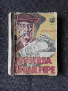 INVIEREA LUI EDGAR PIPE - ARNOULD GALOPIN