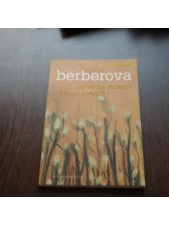 INVIEREA LUI MOZART, BOALA NEAGRA - NINA BERBEROVA