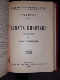 Invierea / Revolutionarii / Sonata Kreutzer / Muzicantul Orb - L.Tolstoi , W.Korolenko (4 Lucrari Colegate)