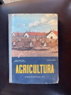 Ioan Angelescu Aurelian Ionete Agricultura. Cresterea animalelor domestice (manual pentru clasa a VII-a)