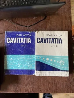 Ioan Anton - Cavitatia (2 volume)