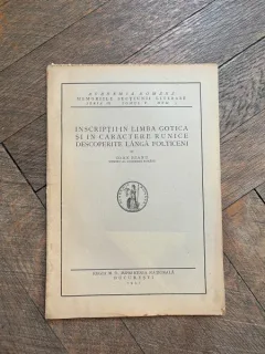 Ioan Bianu Inscriptii in limba gotica si in caractere runice descoperite langa Folticeni (1931)