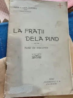Ioan I. Dem.-Agraru - La Fratii dela Pind. Note de excursie
