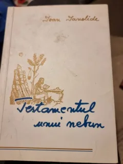 Ioan Ianolide - Testamentul unui Nebun