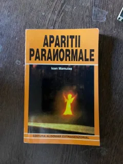 Ioan Mamulas - Aparitii paranormale