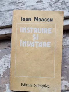 Ioan Neacsu  - Instruire si Invatare