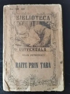 Ioan Petrovici - Raite prin Tara
