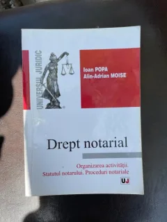 Ioan Popa Alin-Adrian Moise Drept notarial