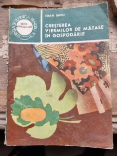 Ioan Savu - Cresterea viermilor de matase in gospodarie