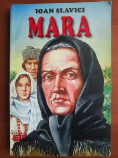 Ioan Slavici - Mara