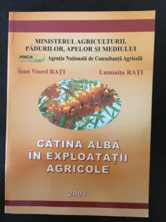 Ioan Viorel Rati, Luminita Rati - Catina Alba in Exploatatii Agricole