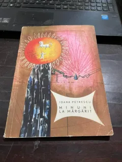 Ioana Petrescu - Minuni la margarit (ilustratii de Sabin Balasa)