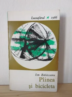 Ion Balaceanu - Piinea si Bicicleta