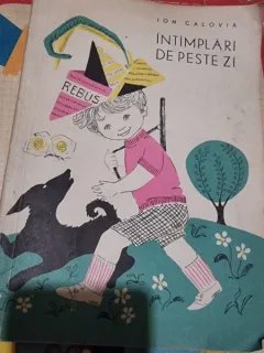 Ion Calovia - Intamplari de peste zi